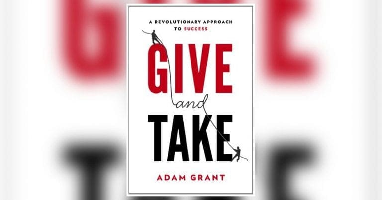 Give and Take Summary By Adam Grant