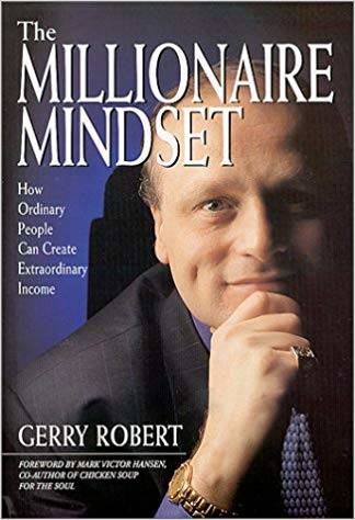 The Millionaire Mindset - How Ordinary People Create Extraordinary Income