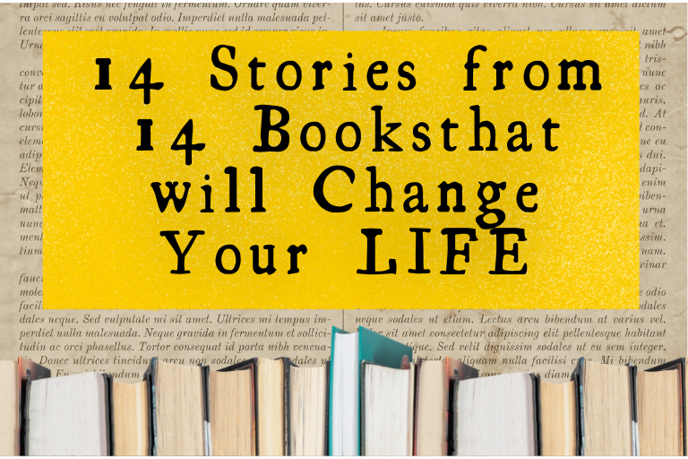 14 Life-Changing Stories from 14 Books (You Must Read)