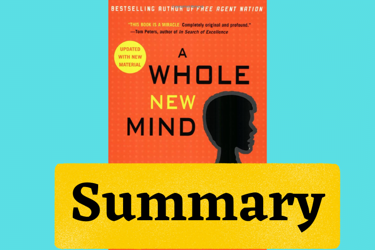 A Whole New Mind By Daniel Pink Book Summary