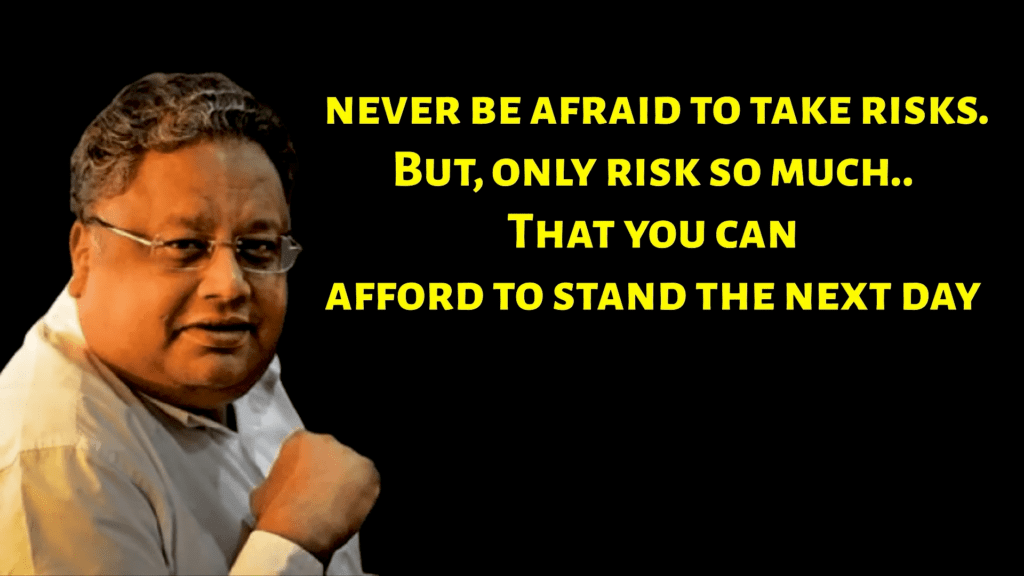 Rakesh junjunwala investing quote